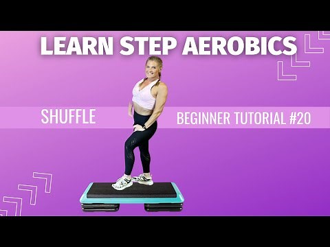 LEARN BASIC STEP AEROBICS "Shuffle Step" Step Tutorial