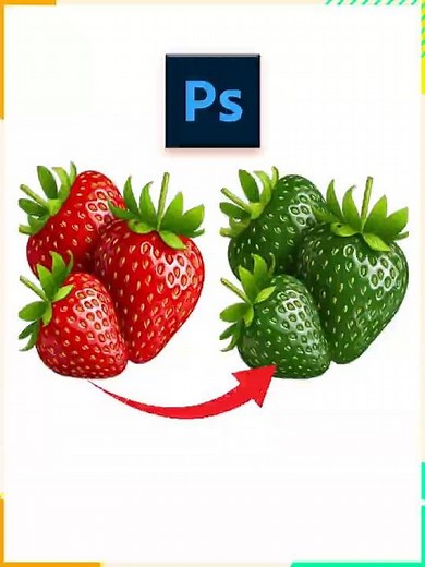Change Strawberry Color in Photoshop | Easy Hue/Saturation Trick | Photoshop Color Replace Tutorial