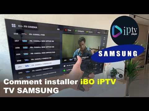 Comment Installer IPTV sur TV Samsung – Guide Complet ?