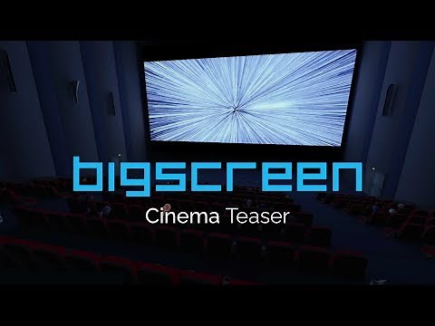 Cinema Teaser - Bigscreen VR