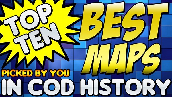 "best Maps" In Cod History (top Ten - Top 10) "call Of Duty Breakdown" | Chaos