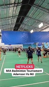 MIA Badminton Tournament Adamson Vs NU... #viralpost2024シ #badmintonlovers #highlightsシ゚ #trendingpost #trendingreelsvideo #followers #badmintonplayer #trendingnow #badminton | Junrey Balorio