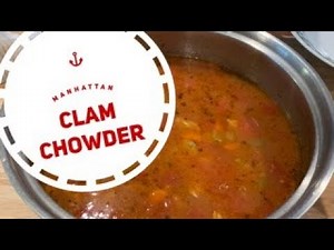Easy Manhattan Clam Chowder | Tomato Based Chowder | John Eats Cheap