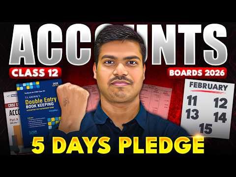 5 Days Pledge | 50 Marks Fixed in Accounts class 12 Board exam 2026 | Complete Details | SUNIL PANDA