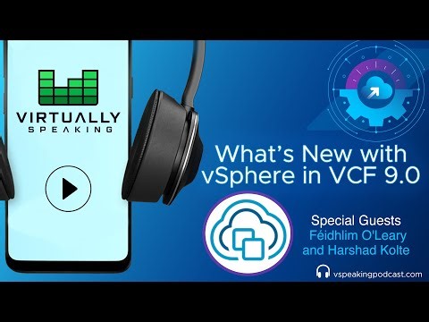 What's New with vSphere in VCF 9.0