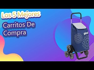 Los 5 Mejores Carritos De Compra
