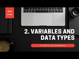 Lecture 2 - Variables and Data Types in Java