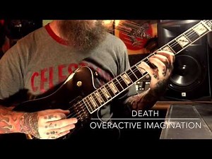 Death - Overactive Imagination (guitar playthrough)