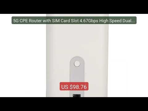 5G CPE Router with SIM Card Slot 4.67Gbps High Speed Dual B... — Top Pick 2026 | Unbeatable Price!