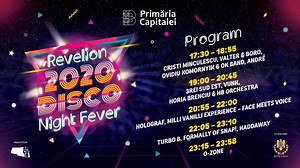 Programul concertelor de la "Revelion 2020. Disco Night Fever" din Piața Constituției