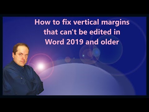 How to fix vertical margins that can't be edited in Word 2019 and older