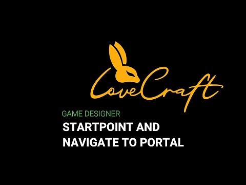 LoveCraft GD: #1 STARTPOINT AND NAVIGATE TO PORTAL