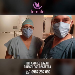 🔥Femlife Dr. Andrés Cazar Mora Ginecólogo Obstetra www.femlifegineco.com Llama al 098 729 7092 | Femlife