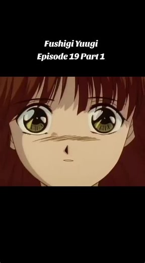 Fushigi Yuugi Episode 19 Part 1 - Tagalog Dubbed Anime Series