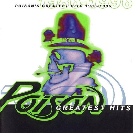 Poison - Poison's Greatest Hits 1986-1996