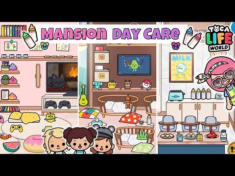 MANSION DAY CARE | HOUSE DESIGN | UPDATE TOCA LIFE WORLD | TOCA BOCA