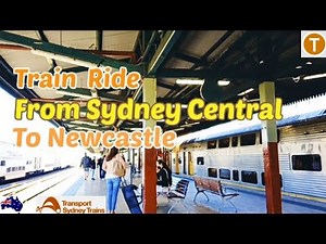 Train Ride From Sydney Central To Newcastle | Sydney Trains