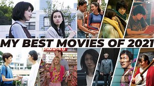 【2021年映画ランキング】映画ブロガーが選ぶ年間ベスト10【洋画・邦画】