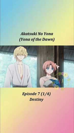 Akatsuki No Yona Episode 7 (Part 1/4) Disclaimer & Credits: Akatsuki no Yona Clip Disclaimer: This clip from Akatsuki no Yona is used for entertainment purposes only. All rights belong to the original creators. Credits: Akatsuki no Yona is created by Mizuho Kusanagi and produced by Studio Pierrot. Support the official release! #AnimeReel #AnimeFeels #AnimeComedy #DramaticAnime #AnimeMood #AnimeLife #FeelWithAnime #AnimeVibes #AnimeExpressions #AnimeHumor #AnimeDrama #AnimeScenes #AnimeClips #Emo