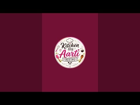 Kitchen blog aarti recipe is live