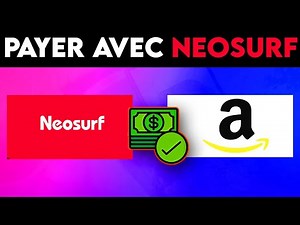 Comment Payer Avec Neosurf Sur Amazon 2025 (Facile) | Guide Complet