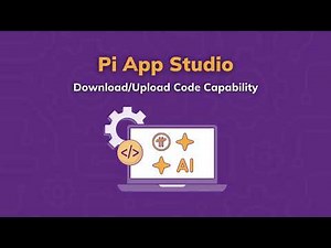 Pi App Studio Download/Upload Code Capability