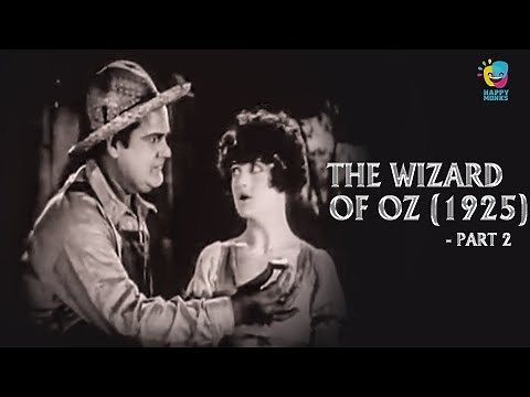 The Wizard of Oz (1925) - Part 2 Silent Comedy Film || Oliver Hardy, Larry Semon