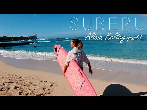 Surfing/Lifestyle in Hawaii Episode15 :SurferGirl Alicia Kelley part 1【ハワイ サーフィン/ライフスタイル】