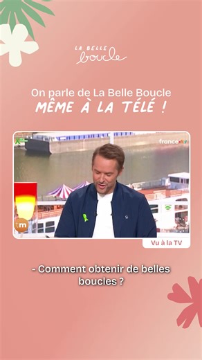 On parle de La Belle Boucle à la TV ! 📺 Dans les studios de La Belle Boucle, on apprend à aimer ses cheveux naturels avec une routine adaptée ! Sur place ou depuis chez vous, passez commande sur labelleboucle.fr ou rendez-vous dans nos studios pour révéler votre vraie texture 💛 | La Belle Boucle