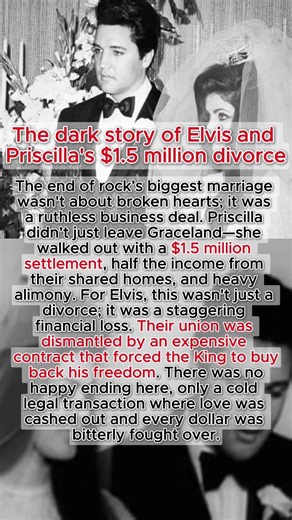 The dark story of Elvis and Priscilla's $1.5 million divorce