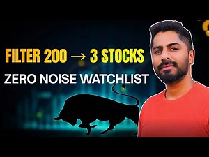 How I Filter 200 Stocks to 3 High-Quality Picks | Zero-Noise Watchlist System