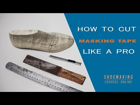 How to Cut Masking tape Pattern like a Pro [Shoemaking tips]