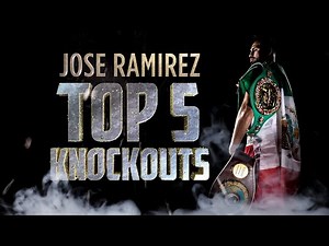 Jose Ramirez Top 5 Knockouts | FIGHT HIGHLIGHTS