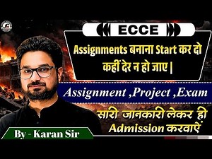 ECCE | Start making assignments before it gets too late | By Karan Sir | Jindal Classes
