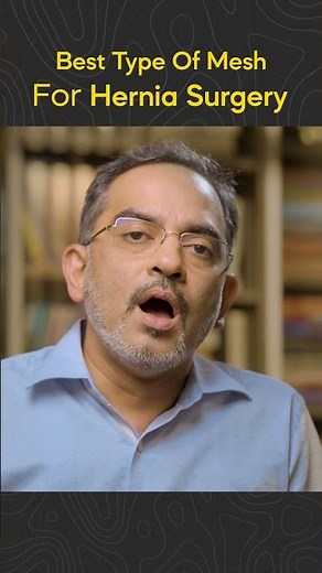 Best Type Of Mesh For Hernia Surgery | Dr. Deepak Subramanian