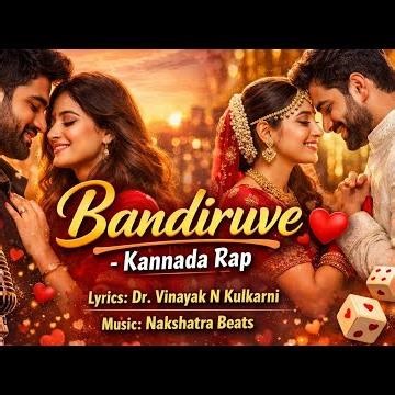 Bandiruve Kannada Rap ❤️ | Romantic Kannada Love Song | Dr. Vinayak N Kulkarni | Nakshatra Beats