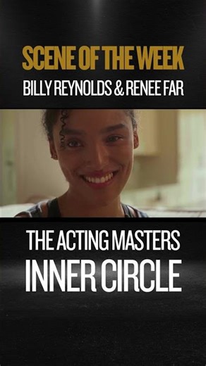 SHOWREEL SCENE OF THE WEEK 🎥 Billy Reynolds & Renée Far | Directed by D