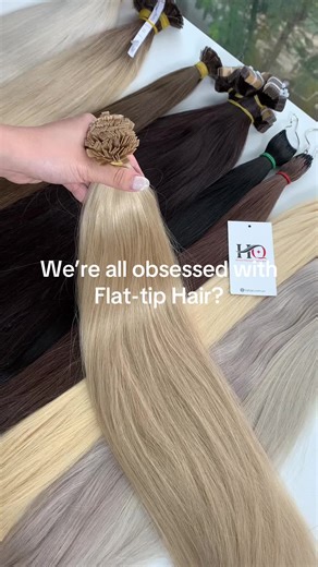 Discover Flat-tip Hair Extensions from HQ Hair