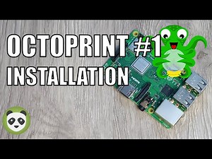 COMMENT INSTALLER OCTOPRINT / OCTOPI SUR RASPBERRY PI