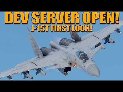 DEV SERVER OPEN! FIRST LOOK on the J-15T! The BEST FLANKER IN GAME? - War Thunder