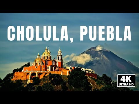 What are You Waiting to Visit CHOLULA? – Mexico's Gem Mystery in 4K