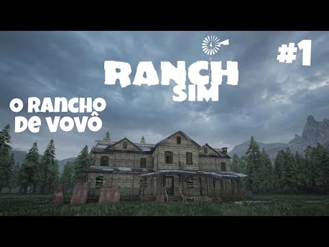 RECEBI UMA FAZENDA DESTRUÍDA! O início do Império - Ranch Simulator #1