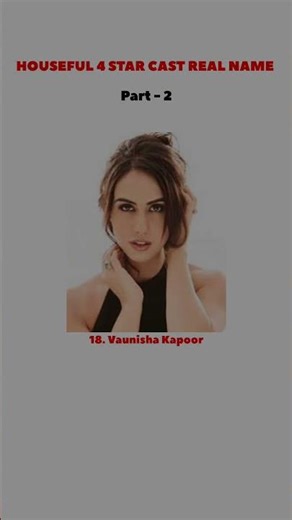 Housefull 4 Star Cast Real Names 😱 | You Won’t Believe This! 🔥 | Part 2 #shorts