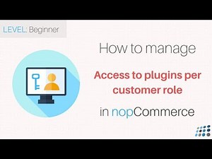 nopCommerce. Managing access to plugins per customer role