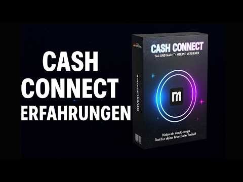 Cash Connect Erfahrungen – Mein ehrlicher Test & Überblick 2025 🚀