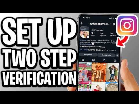 How To Setup Two Step Verification On Instagram - Full Guide