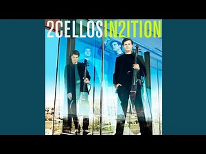 2CELLOS - Clocks (feat. Lang Lang)