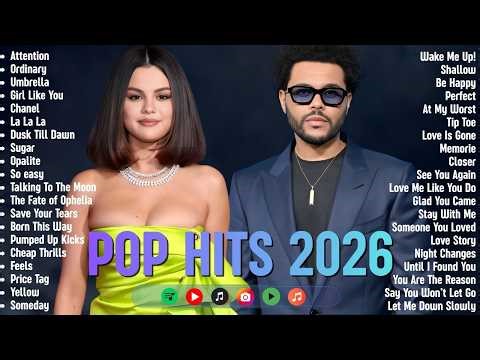 Pop Music 2026 🌴🎶 Top Viral Songs 🔥 Spotify Top 100 | Taylor Swift, Billie Eilish, The Weeknd , Zayn