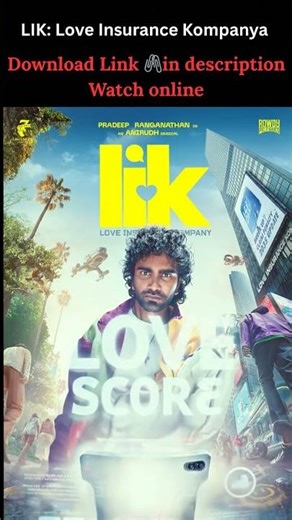 LIK: Love Insurance Kompany | Watch Online Free - Movieda