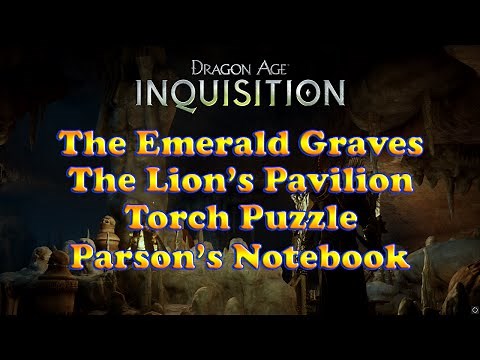 Dragon Age: Inquisition - Lion's Pavilion Torch Puzzle - Parson's Battered Notebook